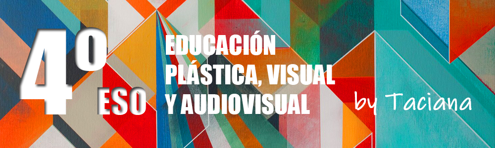 Educación Plástica y Visual 4º